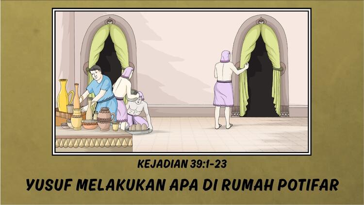 What did Joseph do at Potiphar's house